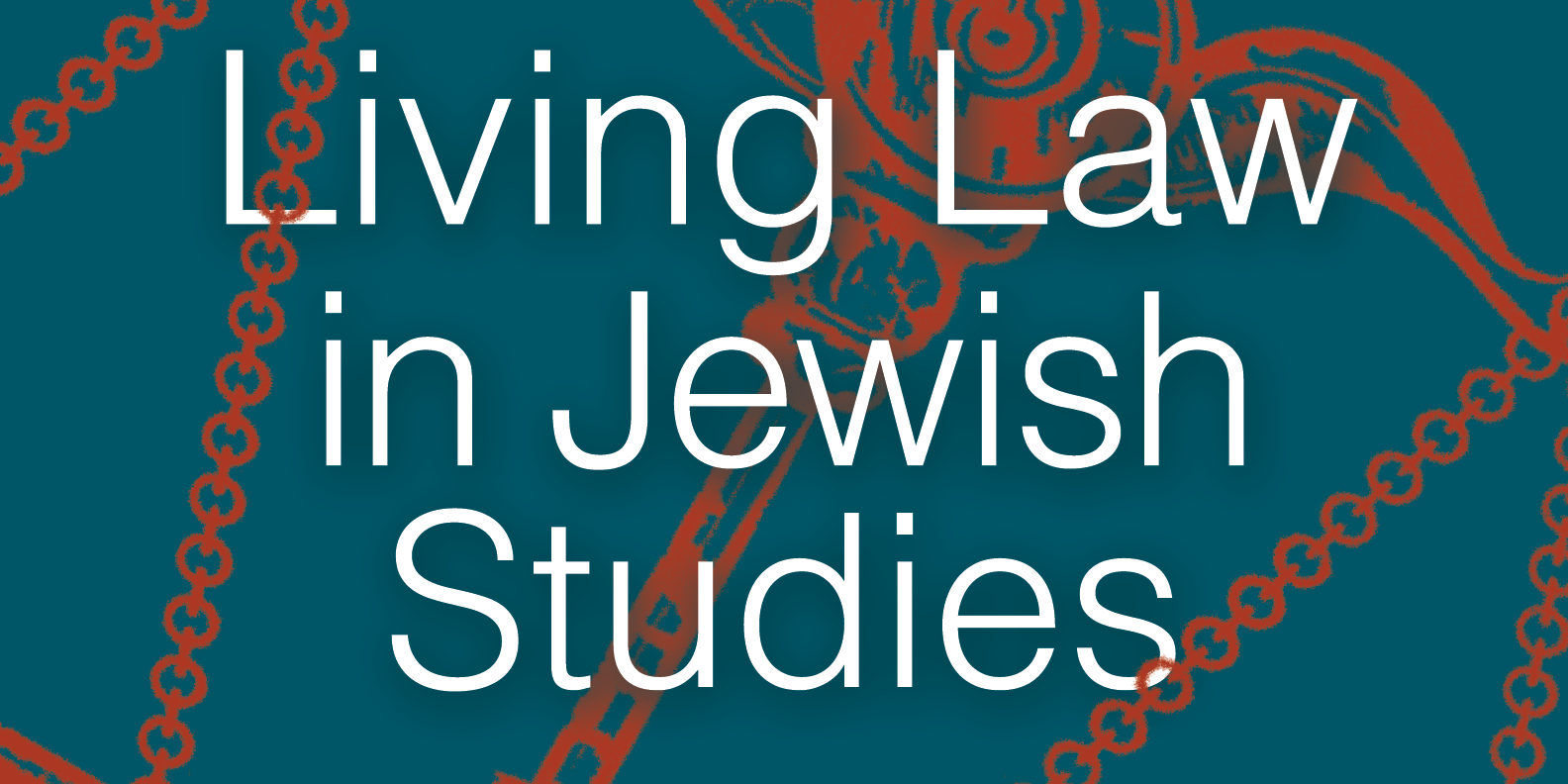 living-law-in-jewish-studies-herbert-d-katz-center-for-advanced